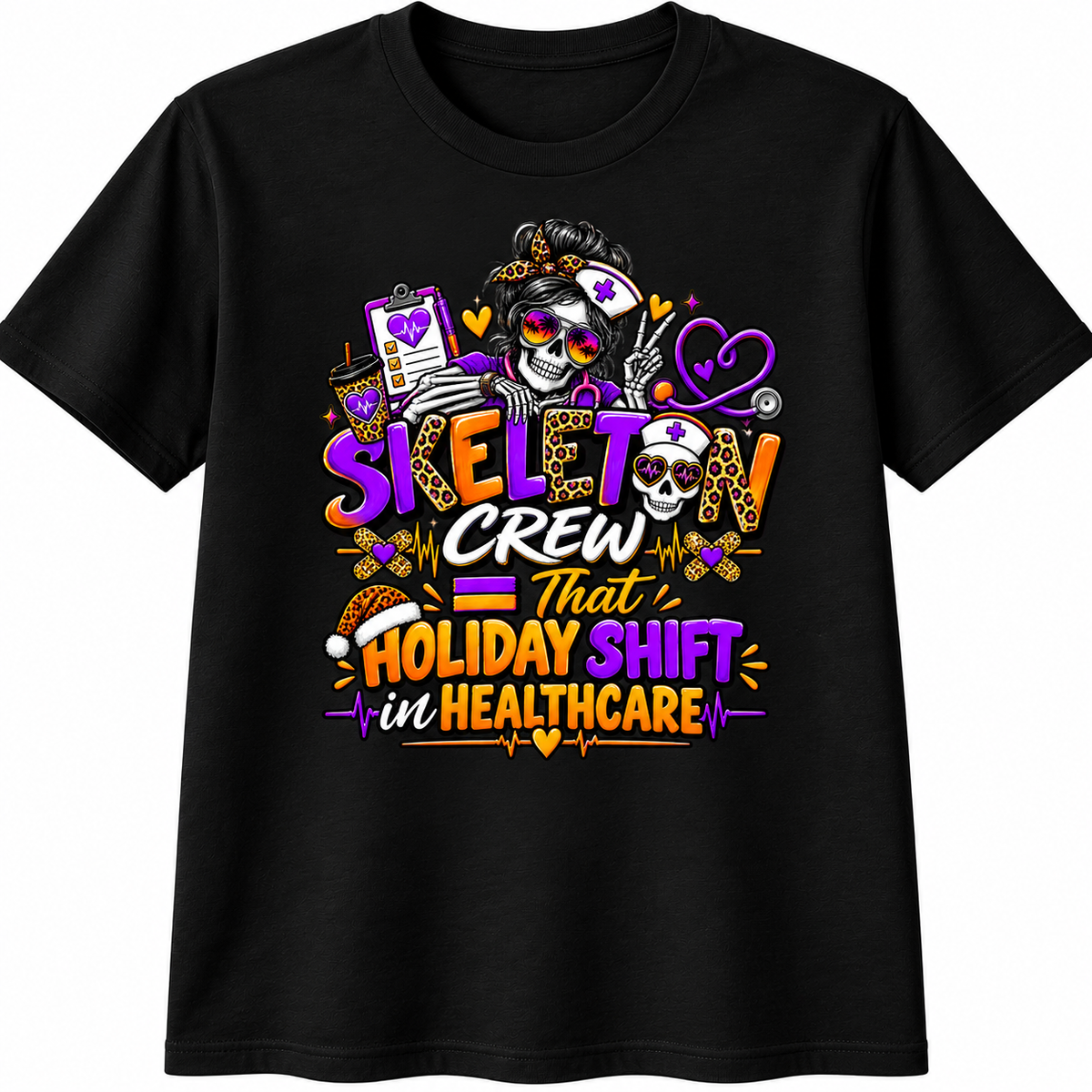 Skeleton Crew Holiday Shift Healthcare T-Shirt | Funny Nurse & Healthcare Worker Tee | Nurse Aide Gift | Scrubbed & Centered