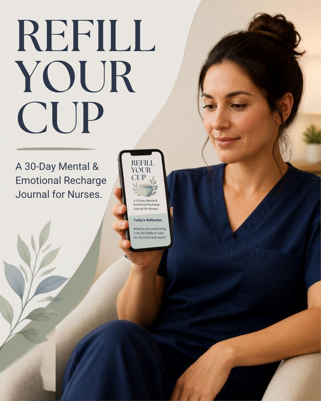 Refill Your Cup: 30-Day Nurse Self-Care Journal | Mental Wellness & Burnout Recovery