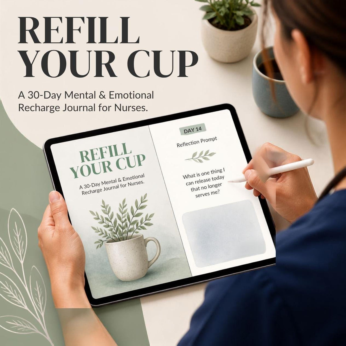 Refill Your Cup: 30-Day Nurse Self-Care Journal | Mental Wellness & Burnout Recovery
